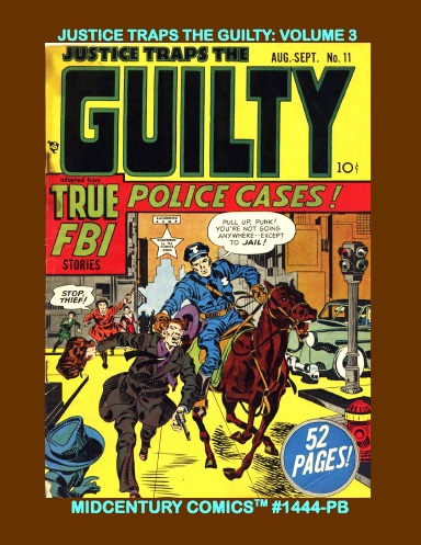 Justice Traps The Guilty: Volume 3 (PB)