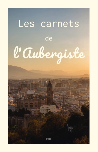 Les carnets de l'Aubergiste
