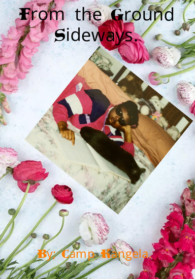 From the ground sideways.