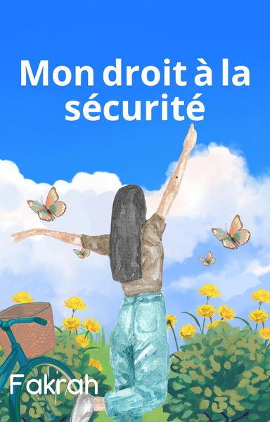 Mon droit à la sécurité