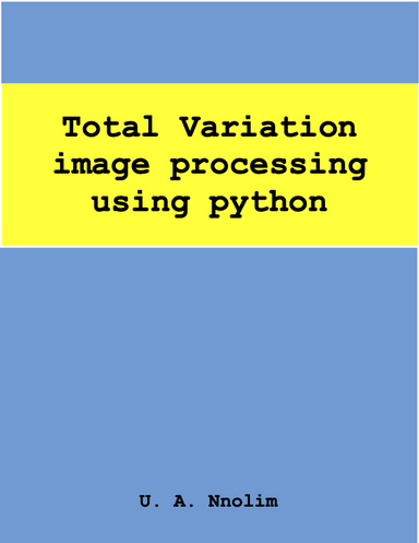 Total Variation image processing using python