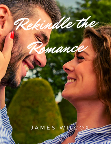 Rekindle the Romance