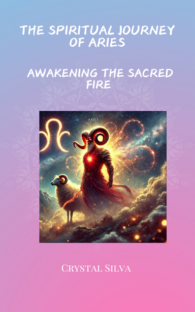 The Spiritual Journey of Aries