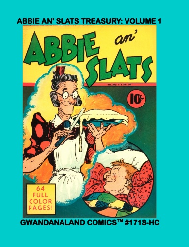 An Abbie An' Slats Treasury: Volume 1 (HC)