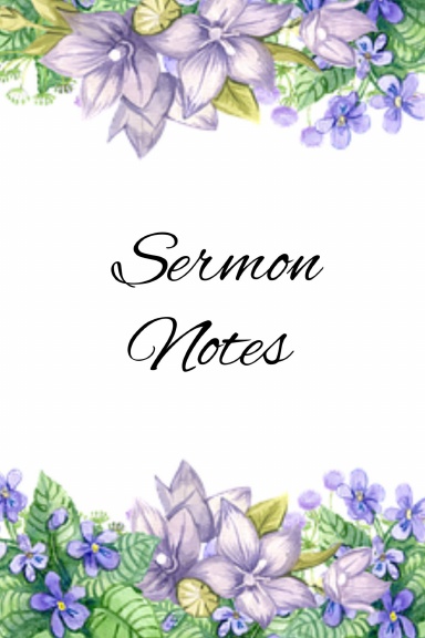 Sermon Notes