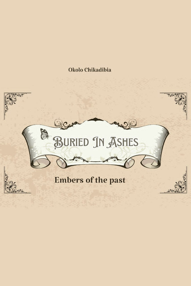 BURIED IN THE ASHES