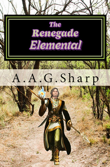 The Renegade Elemental