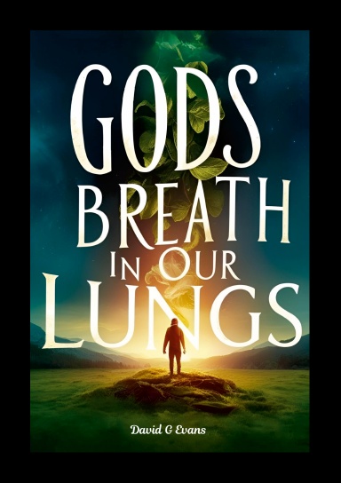 His Breath in Our Lungs