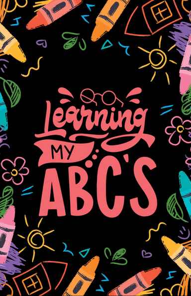 Learning my ABC's