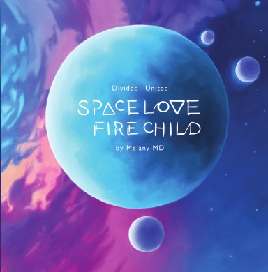 Space Love Fire Child