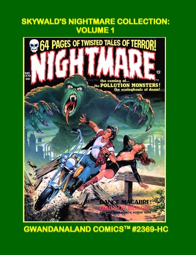 Skywald's Nightmare Collection: Volume 1 (HC)