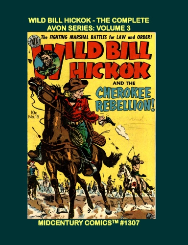 Wild Bill Hickok - The Complete  Avon Series: Volume 3