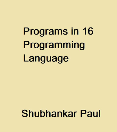 Programs in 16 Programming Language