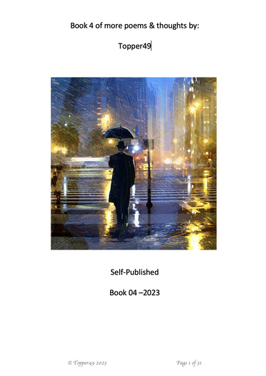Book 4 of more poems & thoughts by Topper49