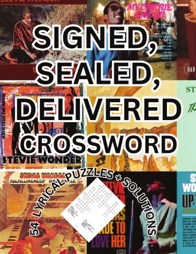 SIGNED, SEALED, DELIVERED CROSSWORD