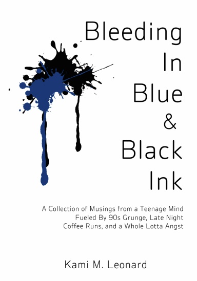 Bleeding In Blue & Black Ink