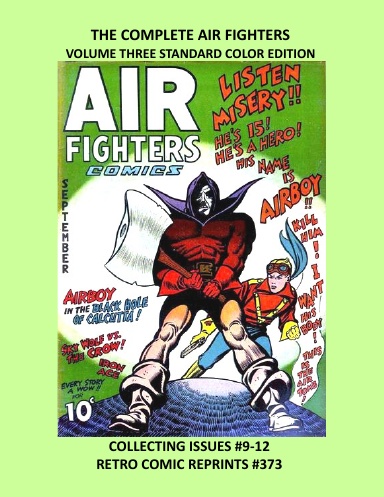 THE COMPLETE AIR FIGHTERS  VOLUME THREE STANDARD COLOR EDITION