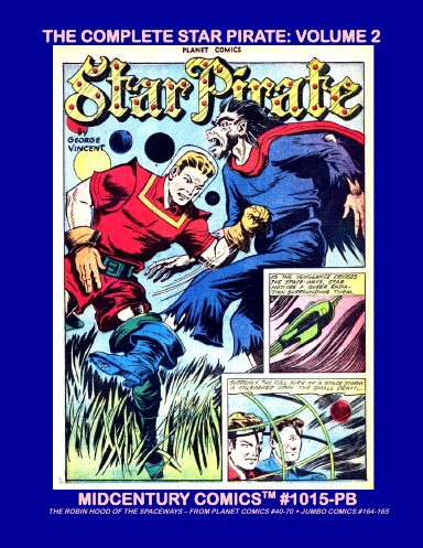 The Complete Star Pirate: Volume 2 (PB)