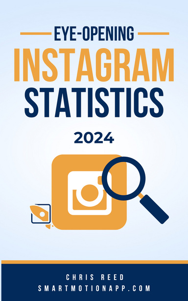 87+ Eye-Opening Instagram Statistics (2024)