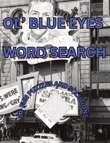 OL' BLUE EYES WORD SEARCH