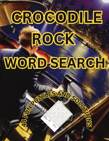 CROCODILE ROCK WORD SEARCH