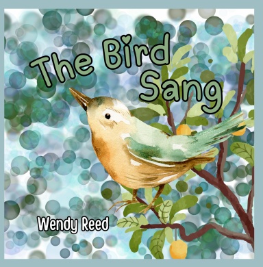 The Bird Sang