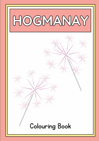 Hogmanay Colouring Book