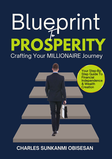 BLUEPRINT TO PROSPERITY