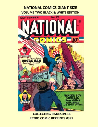 NATIONAL COMICS GIANT-SIZE VOLUME TWO BLACK & WHITE EDITION