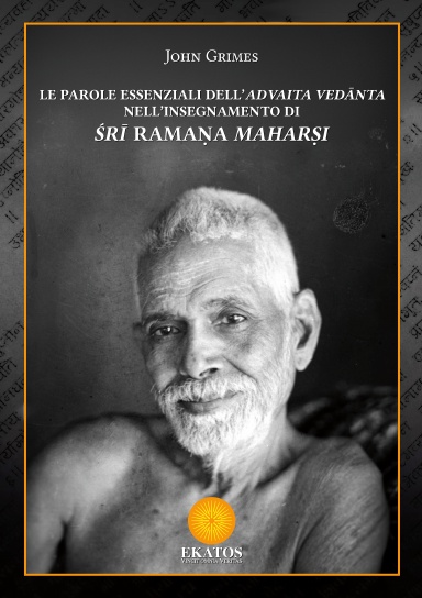 L’Advaita Vedānta nell’insegnamento di Śrī Ramaṇa Maharṣi