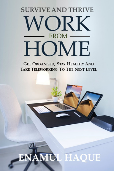 Survive And Thrive Work From Home