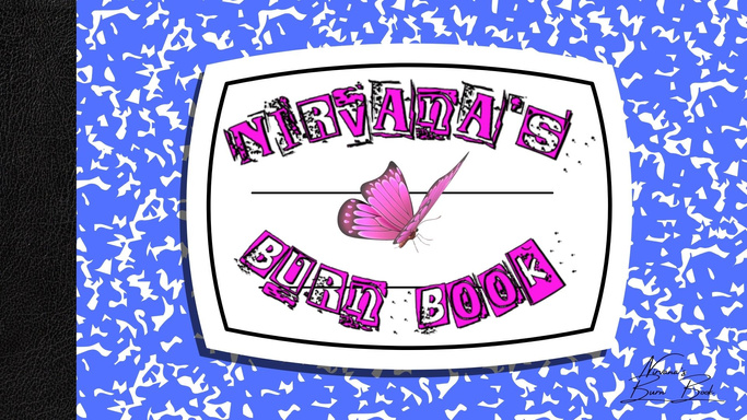 Nirvana's Burn Book