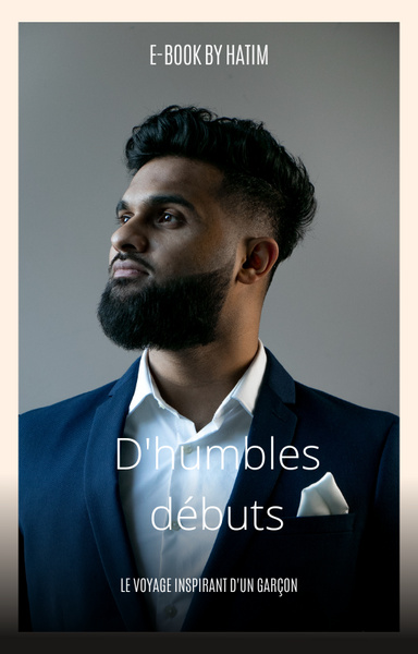 D'humbles débuts