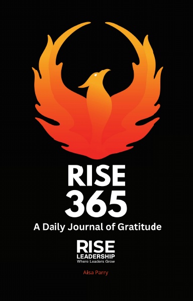 Rise 365: A Daily Journal of Gratitude