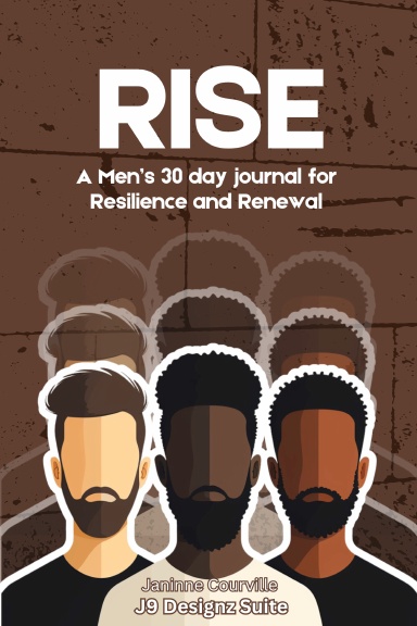 RISE | A Men's 30 Day Journal for Resilience and Renewal