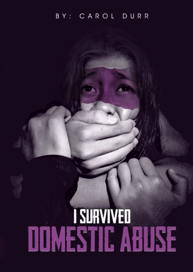 I Survived Domestic Abuse