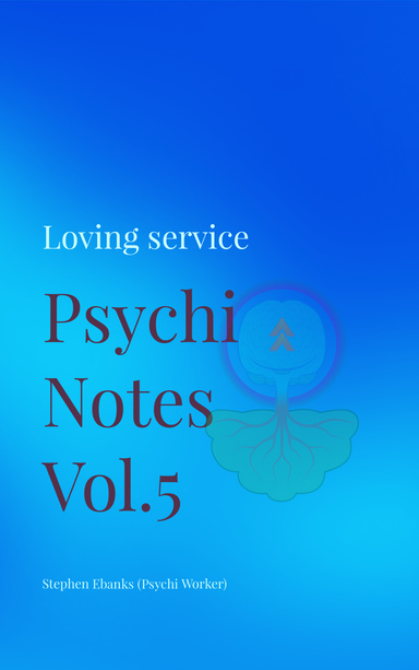 Psychi Notes Vol 5