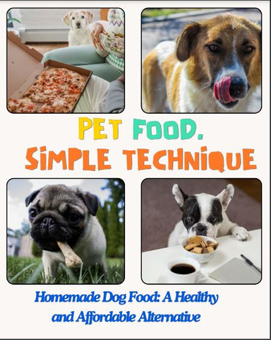 PET FOOD. SIMPLE TECHNIQUE