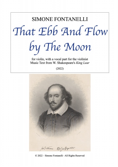 Simone Fontanelli - THAT EBB AND FLOW BY THE MOON (2022) For a singing violinist - Music score