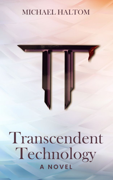 Transcendent Technology