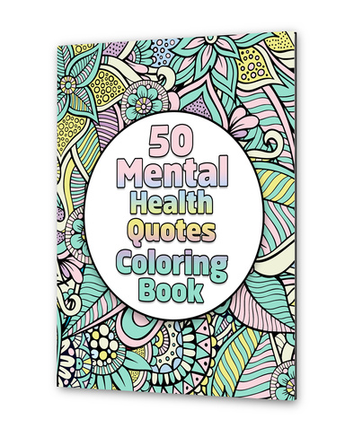 50 Mental Health Quotes Coloring Book