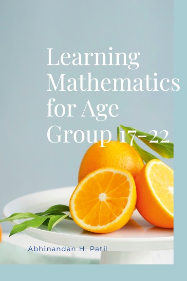 Learning Mathematics for Age Group 17-22