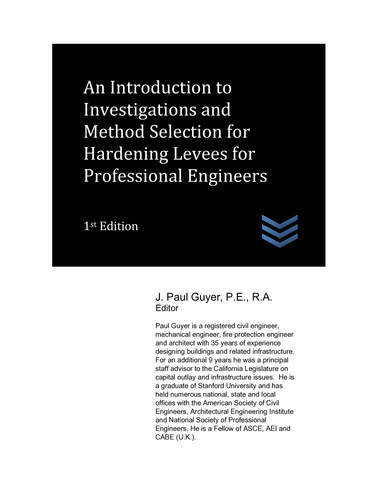 An Introduction to Investigations and Method Selection for Hardening Levees for Professional Engineers