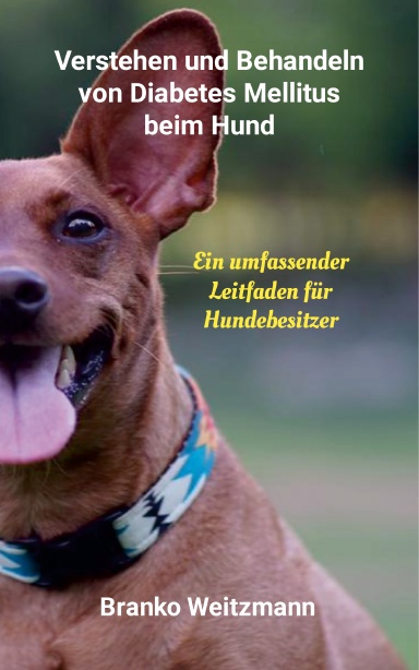 Verstehen und Behandeln von Diabetes Mellitus beim Hund