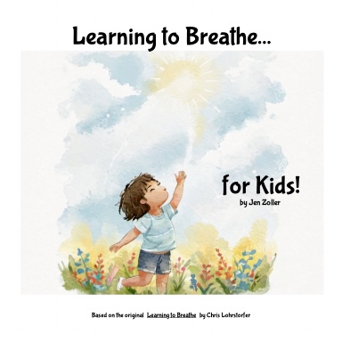 Learning to Breathe...for Kids!