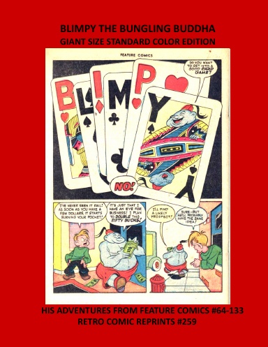 BLIMPY THE BUNGLING BUDDHA GIANT SIZE STANDARD COLOR EDITION