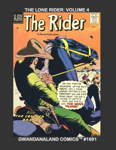 The Lone Rider: Volume 4