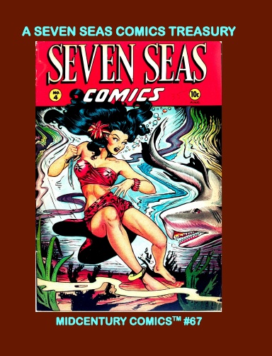 A Seven Seas Comics Treasury