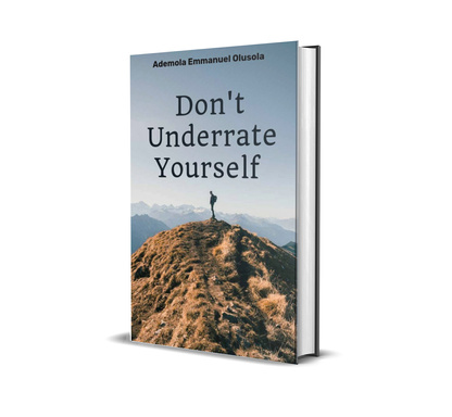 Don't Underrate Yourself