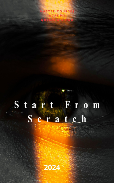 Start From Scratch